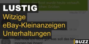 Witzige eBay-Kleinanzeigen Unterhaltungen