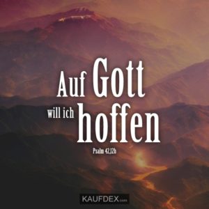 Auf Gott will ich hoffen