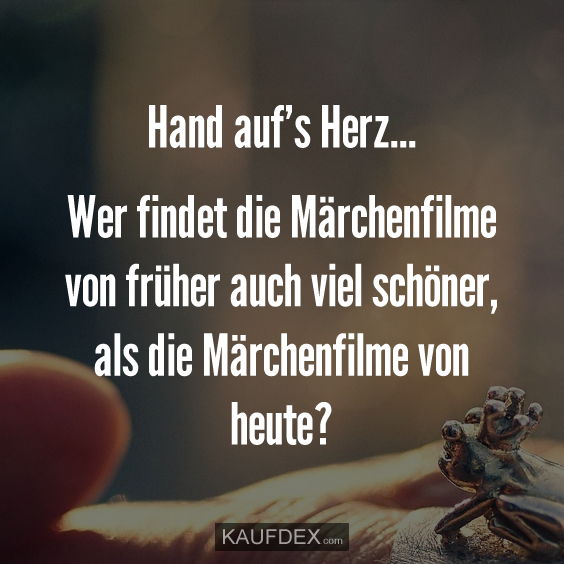 Hand auf's Herz... Kaufdex
