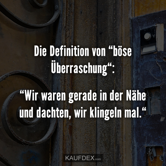 Die Definition von “böse Überraschung“: