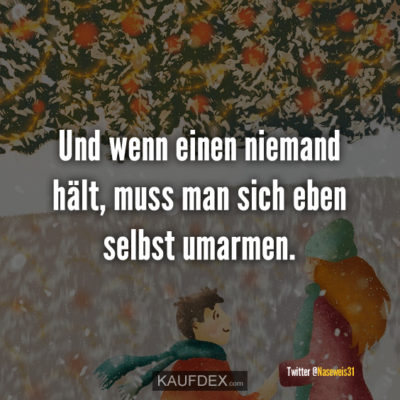 Die Leute sagen immer Die Zeiten werden schlimmer... Kaufdex