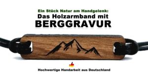 Holzarmband mit Berggravur.