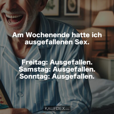 Wir hatten früher keine Piercings... Kaufdex Lustige Sprüche