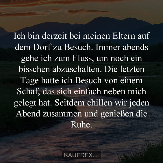 Ich bin derzeit bei meinen Eltern auf dem Dorf zu Besuch…