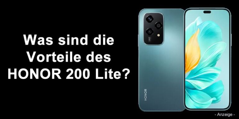 Was sind die Vorteile des HONOR 200 Lite?