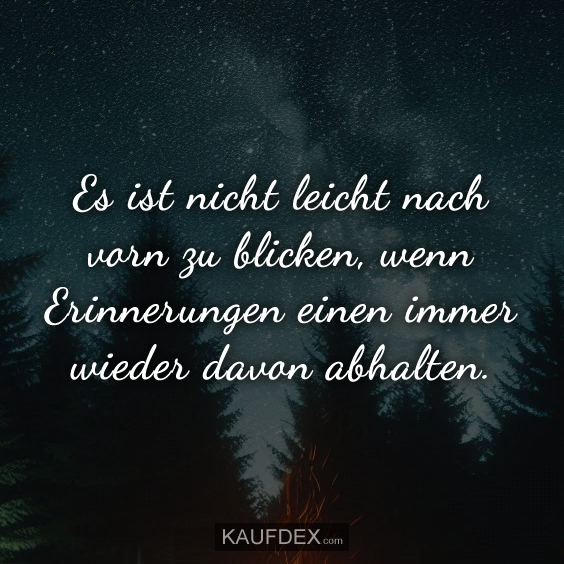 Es ist nicht leicht nach vorn zu blicken…