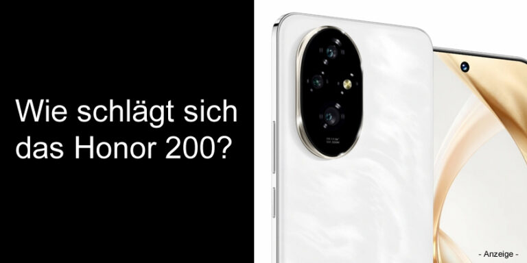 Wie schlägt sich das Honor 200?