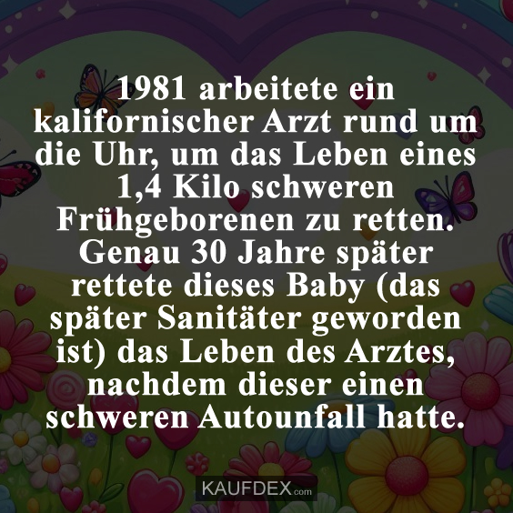 1981 arbeitete ein kalifornischer Arzt rund um die Uhr…