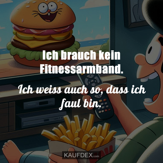 Ich brauch kein Fitnessarmband…