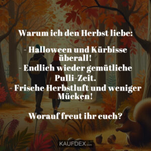 Warum ich den Herbst liebe: - Halloween und Kürbisse überall! - Endlich wieder gemütliche Pulli-Zeit. - Frische Herbstluft und weniger Mücken! Worauf freut ihr euch?