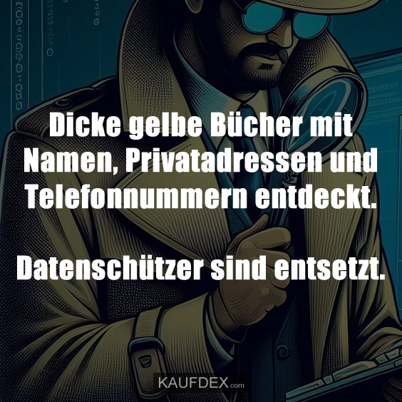 Dicke gelbe Bücher mit Namen, Privatadressen und Telefonnummern entdeckt. Datenschützer sind entsetzt.