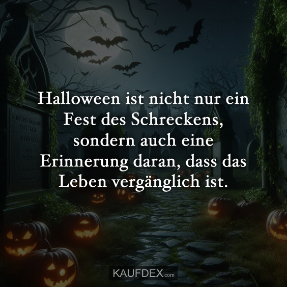 Halloween ist nicht nur ein Fest des Schreckens…