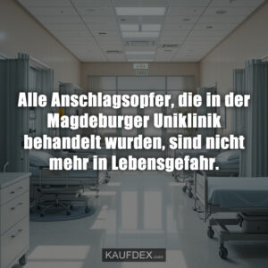 Alle Anschlagsopfer, die in der Magdeburger Uniklinik behandelt wurden, sind nicht mehr in Lebensgefahr.