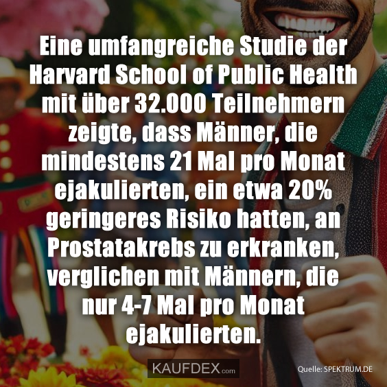 Eine umfangreiche Studie der Harvard School of Public Health…