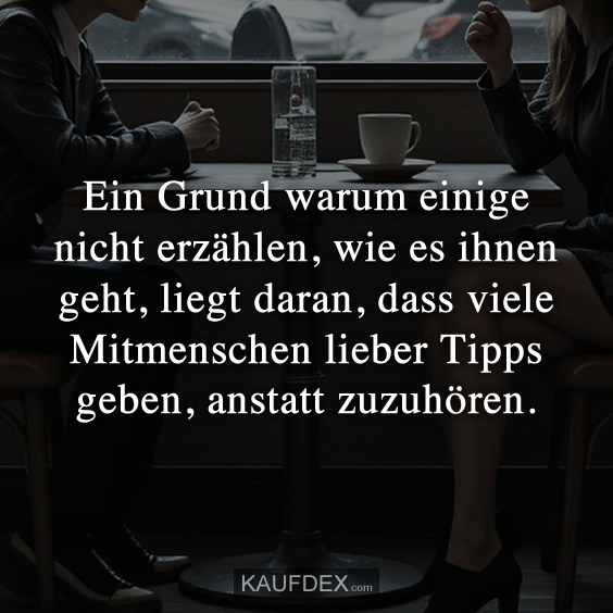 Ein Grund warum einige nicht erzählen…