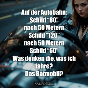 Autobahn Schild 60 120 Batmobil