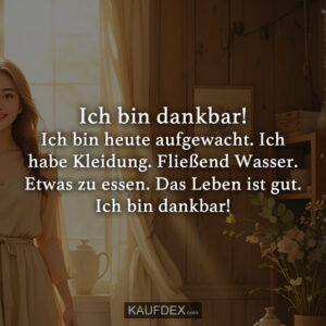 Ich bin dankbar!