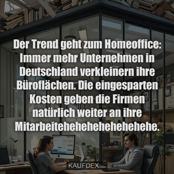 Der Trend geht zum Homeoffice: