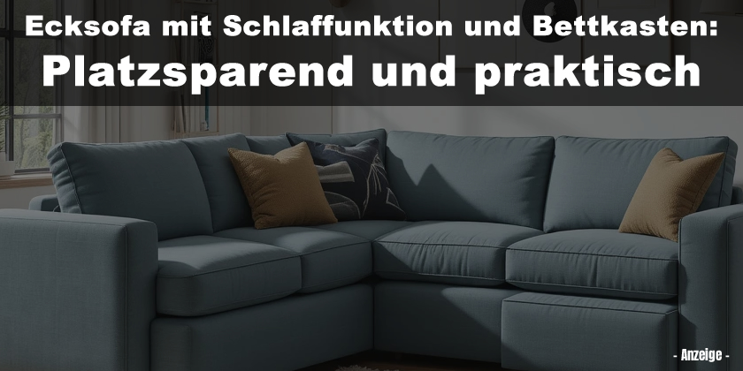 Ecksofa mit Schlaffunktion und Bettkasten: Platzsparend und praktisch
