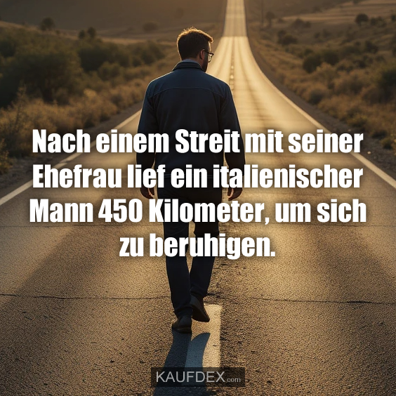 Nach einem Streit mit seiner Ehefrau…