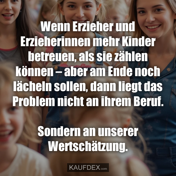 Wenn Erzieher und Erzieherinnen…
