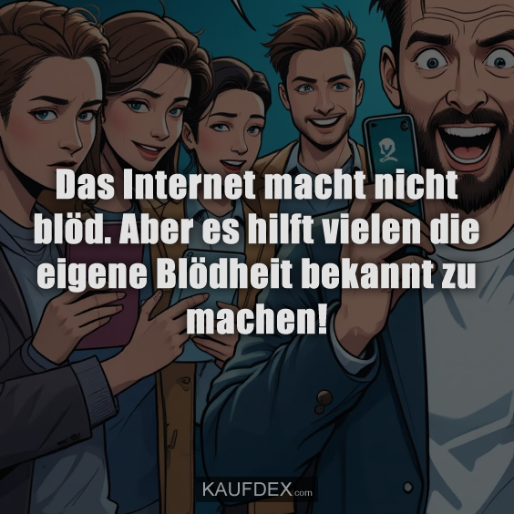 Das Internet macht nicht blöd…