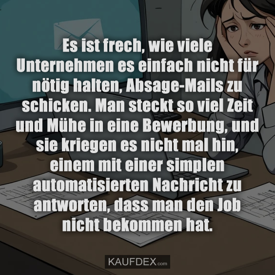 Es ist frech, wie viele Unternehmen es…
