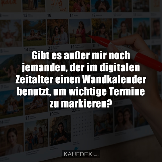 Gibt es außer mir noch jemanden…