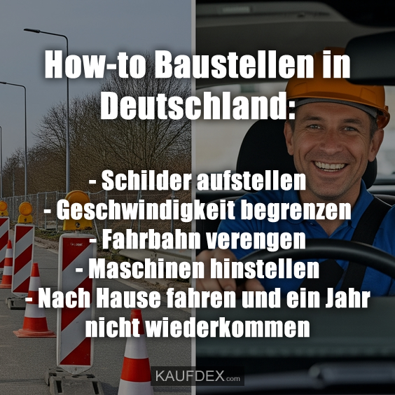 How-to Baustellen in Deutschland: