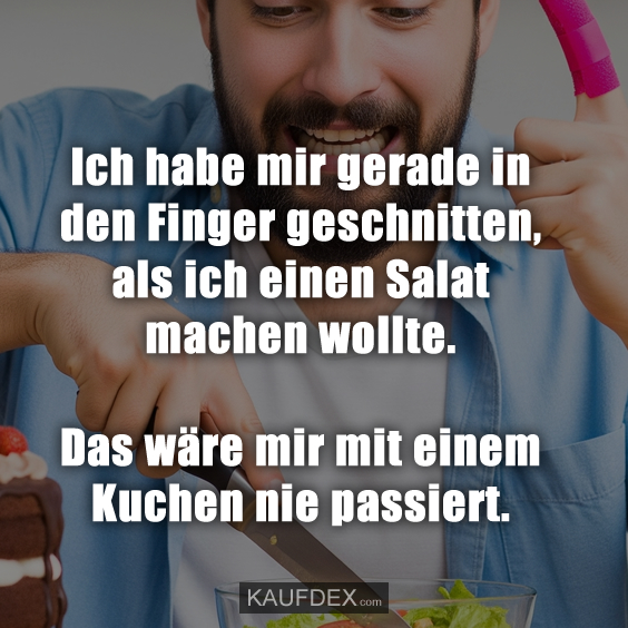 Ich habe mir gerade in den Finger geschnitten…