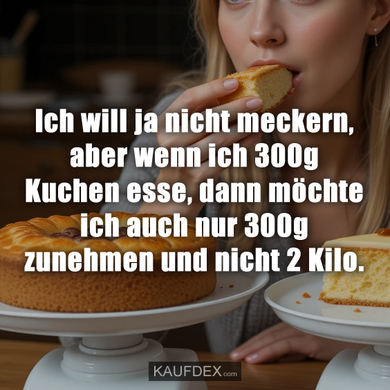 Ich will ja nicht meckern,