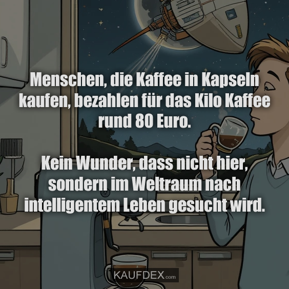 Menschen, die Kaffee in Kapseln kaufen…