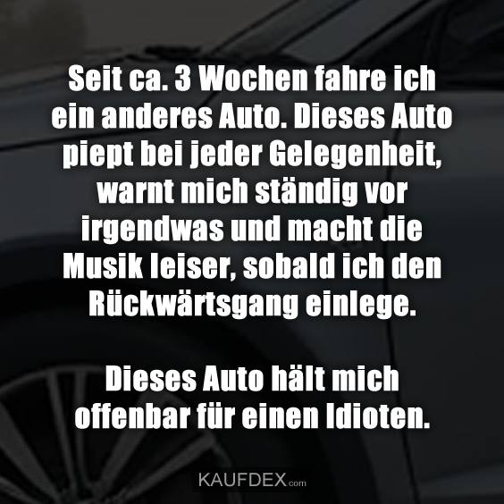 Seit ca. 3 Wochen fahre ich ein…