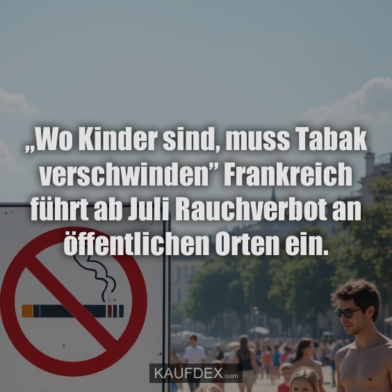 „Wo Kinder sind, muss Tabak verschwinden”…