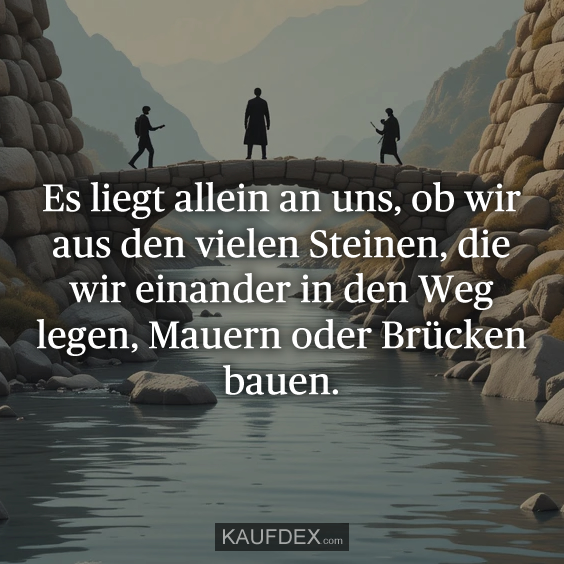 Es liegt allein an uns, ob wir aus den…