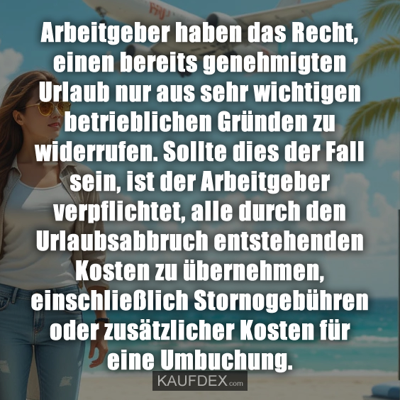 Arbeitgeber haben das Recht, einen…