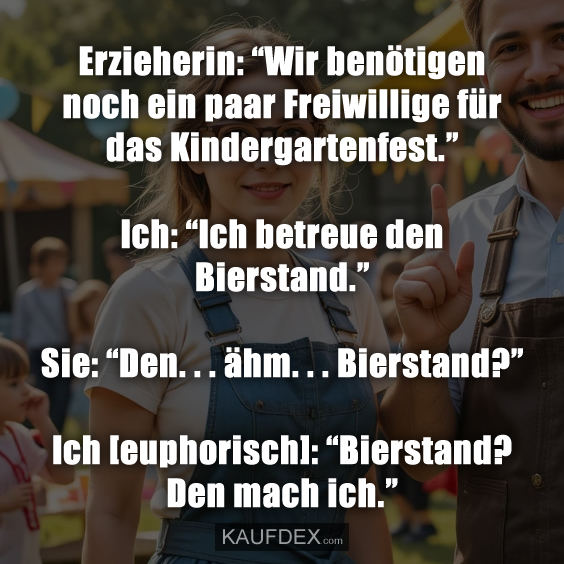 Erzieherin: “Wir benötigen noch ein paar…