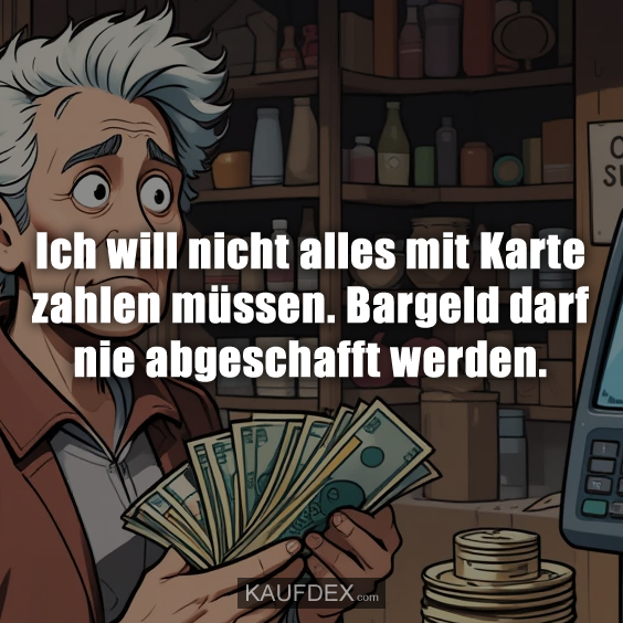 Ich will nicht alles mit Karte zahlen…