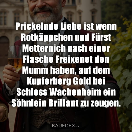 Prickelnde Liebe ist wenn Rotkäppchen…