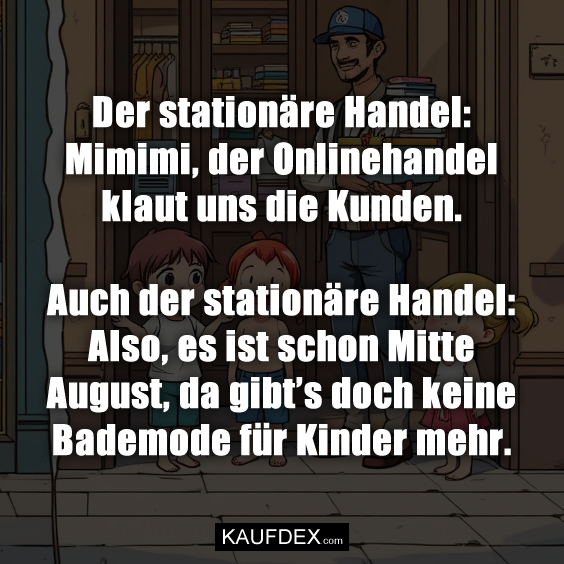 Der stationäre Handel: Mimimi…