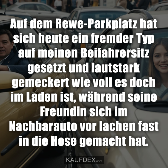 Auf dem Rewe-Parkplatz hat sich heute…