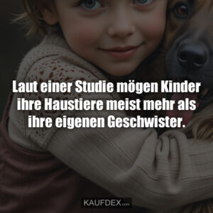 Laut einer Studie mögen Kinder ihre Haustiere meist mehr als ihre eigenen Geschwister.