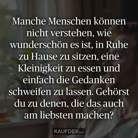 Manche Menschen können nicht verstehen…