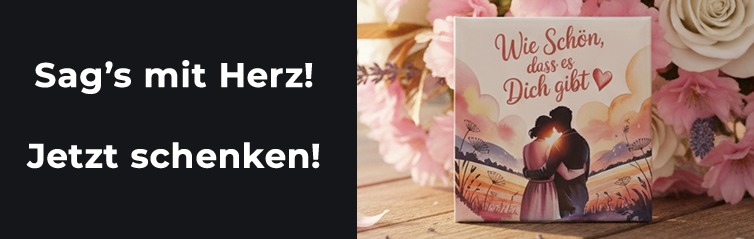 Sag’s mit Herz!