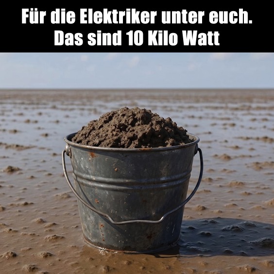 Für die Elektriker unter euch. Das sind 10 Kilo Watt