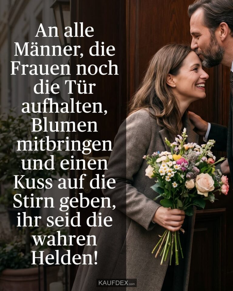 Wahre Helden Männer Sprüche