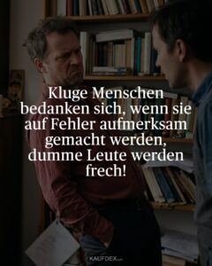 Kluge Menschen bedanken sich, wenn