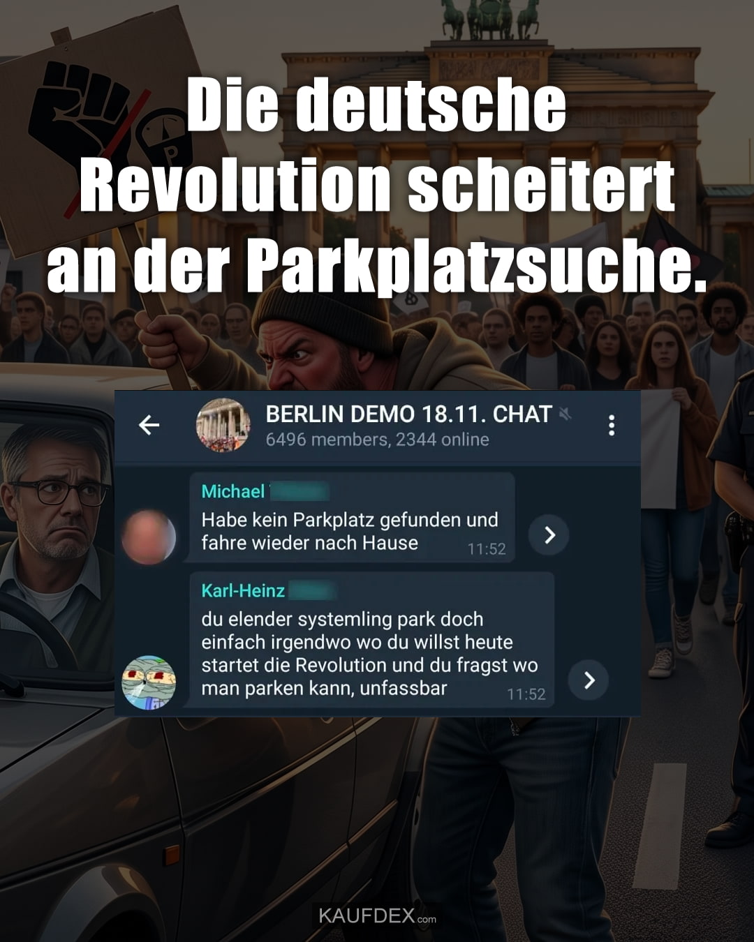 Die deutsche Revolution scheitert an der Parkplatzsuche.