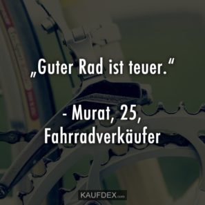 Guter Rad Ist Teuer